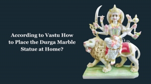 According to Vastu How to place the Durga Marble Statue at home